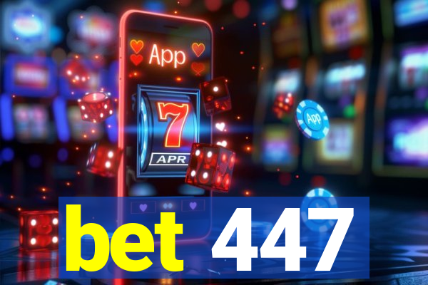 bet 447